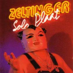 Zeltinger Band : Solo Plaat